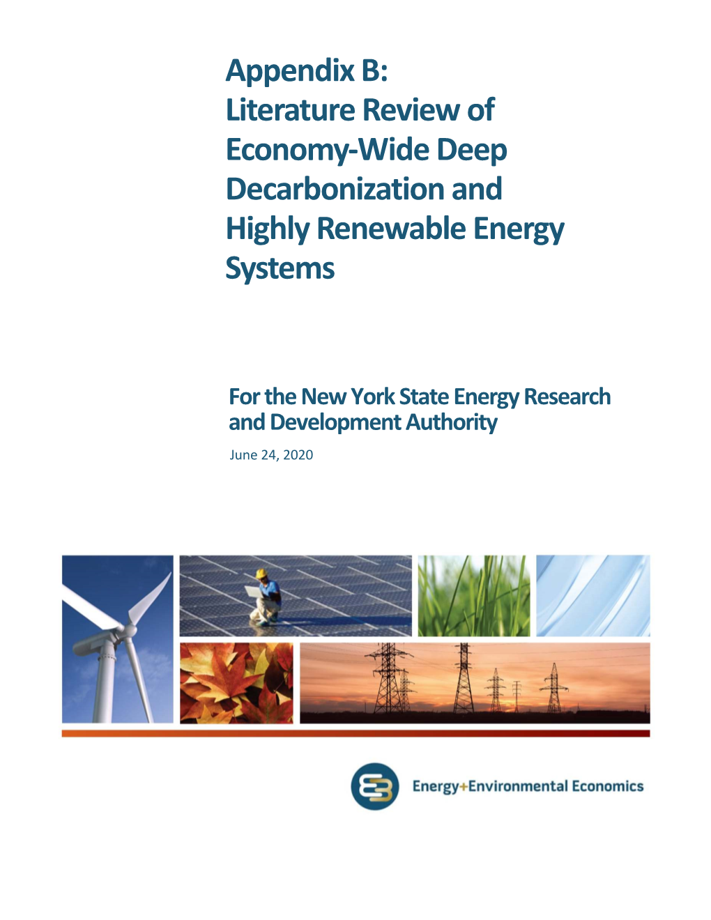 Literature Review of Economy-Wide Deep Decarbonization and Highly Renewable Energy Systems