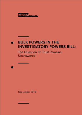 Bulk Powers in the Investigatory Powers Bill: the Question of Trust Remains Unanswered