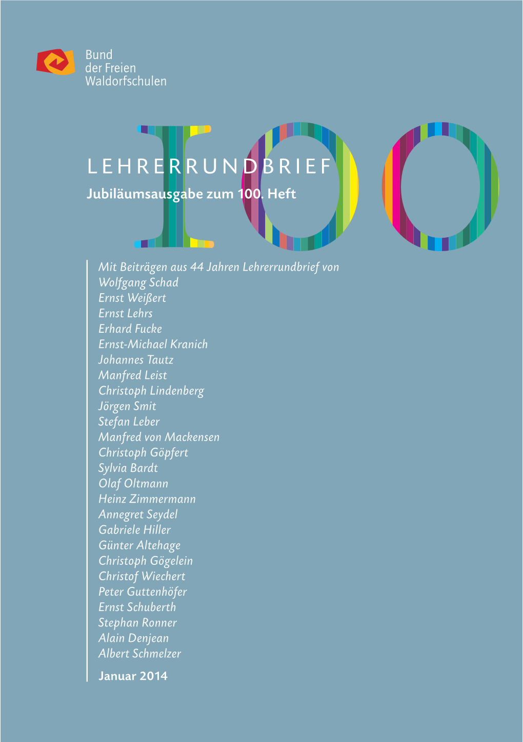 LEHRERRUNDBRIEF Jubiläumsausgabe Zum 100