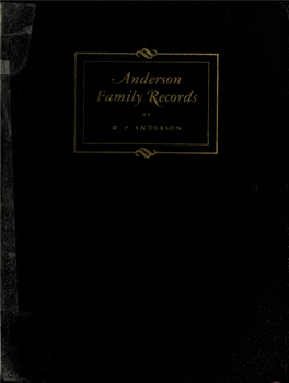 Anderson Family Records / by W. P. Anderson