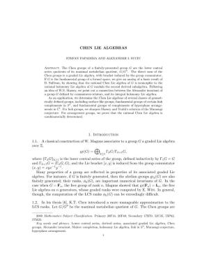 CHEN LIE ALGEBRAS 1. Introduction 1.1. a Classical Construction of W. Magnus Associates to a Group G a Graded Lie Algebra Over Z