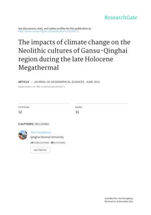 The Impacts of Climate Change on the Neolithic Cultures of Gansu-Qinghai Region During the Late Holocene Megathermal