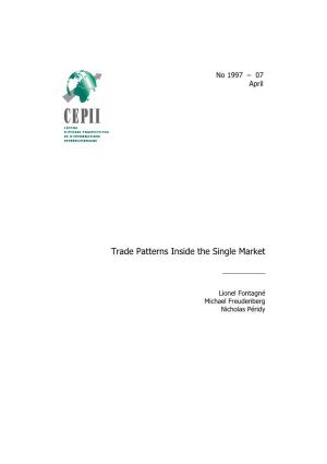 Trade Patterns Inside the Single Market
