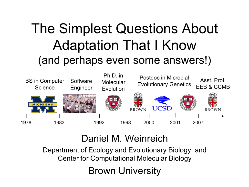 The Simplest Questions About Adaptation That I Know (And Perhaps Even Some Answers!)