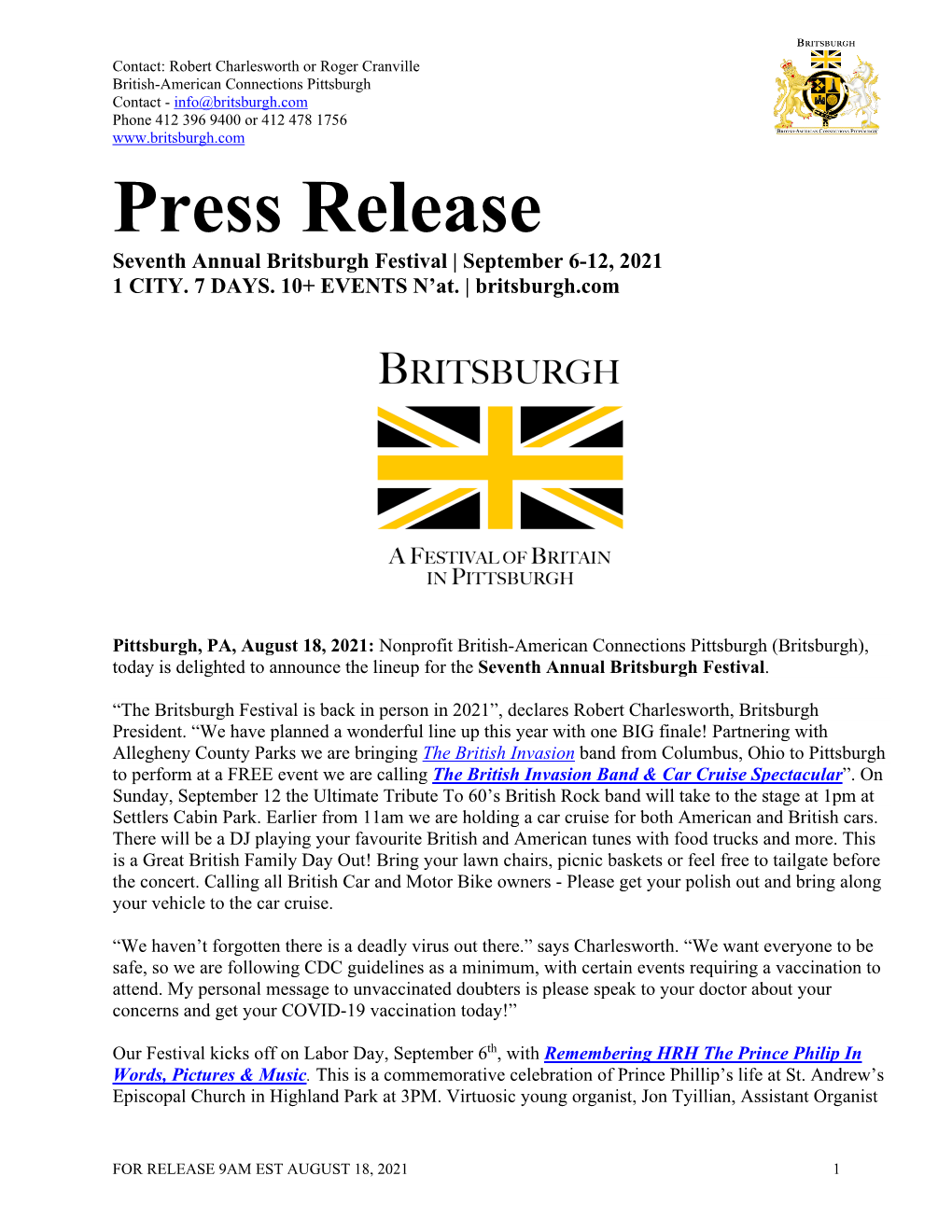 Press Release Seventh Annual Britsburgh Festival | September 6-12, 2021 1 CITY