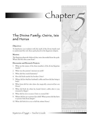Chapter5 the Divine Family: Osiris, Isis and Horus
