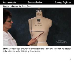 Lesson Guide Princess Bodice Draping: Beginner Module 1 – Prepare the Dress Form