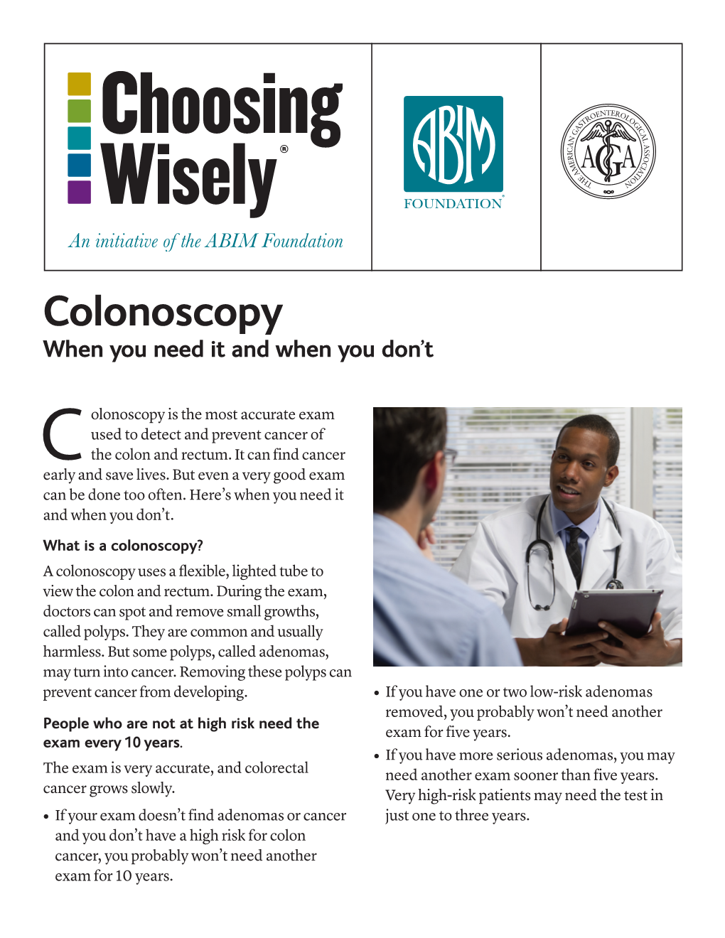 Colonoscopy When You Need It and When You Don’T