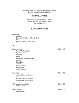 1 the Association for Diplomatic Studies and Training Foreign Affairs Oral History Project RICHARD A. DWYER Interviewed By: Char
