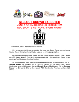 Sellout Crowd Expected June 1 at Sands Casino Bethlehem Nbc Sports Network "Fight Night"