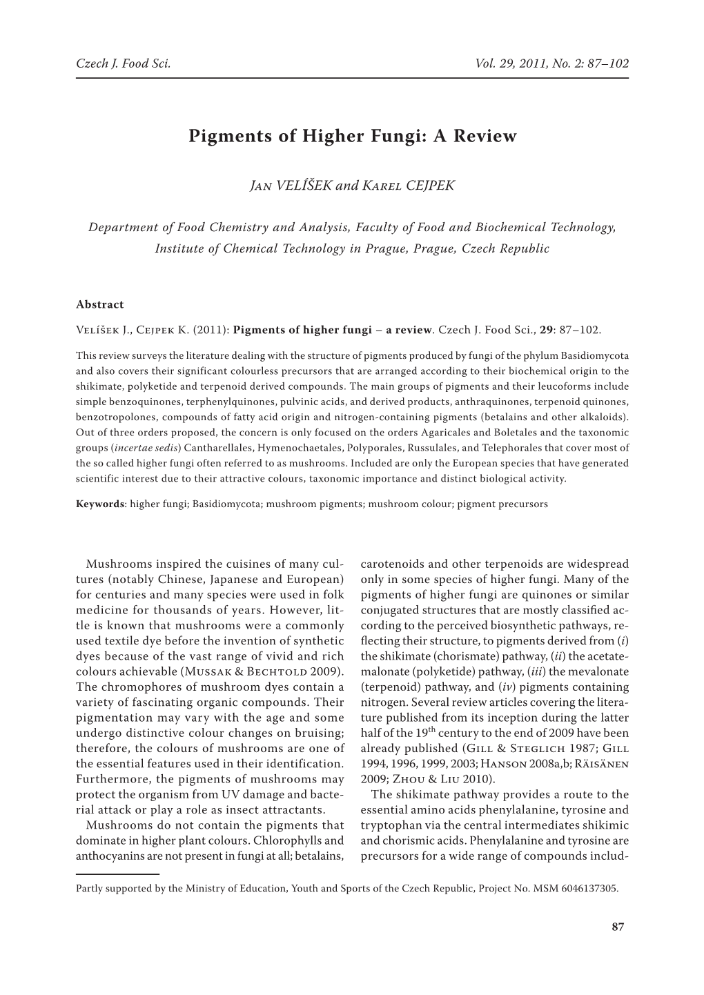 Pigments of Higher Fungi: a Review