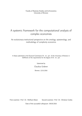 A Systemic Framework for the Computational Analysis of Complex Economies