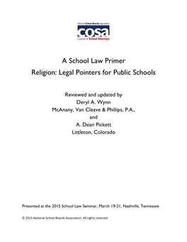 A School Law Primer Religion: Legal Pointers for Public Schools