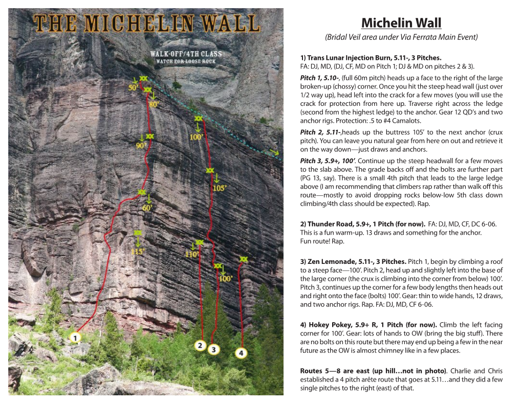 Michelin Wall (Bridal Veil Area Under Via Ferrata Main Event)