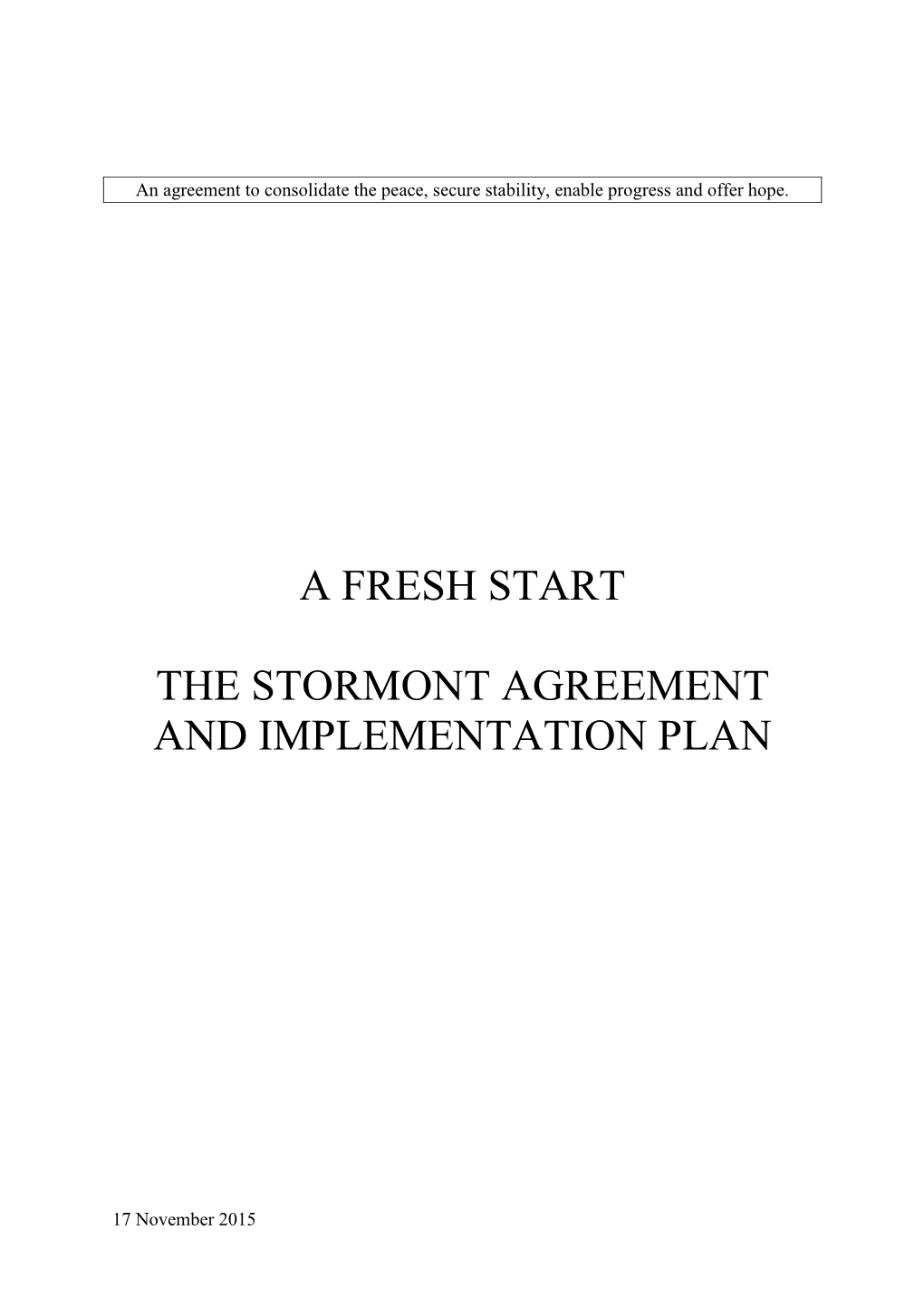 A Fresh Start – the Stormont Agreement