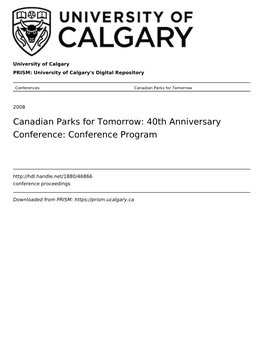 Canadian Parks for Tomorrow: 40Th Anniversary Conference: Conference Program