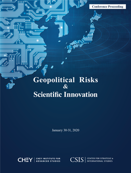 [CHEY-CSIS] Geopolitical Risks and Scientific Innovation.Pdf