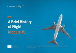 A Brief History of Flight Module #1
