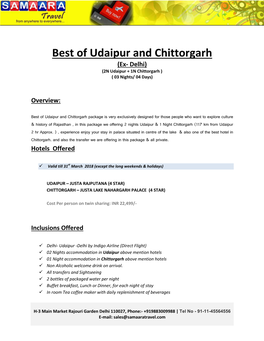 Best of Udaipur and Chittorgarh (Ex- Delhi) (2N Udaipur + 1N Chittorgarh ) ( 03 Nights/ 04 Days)
