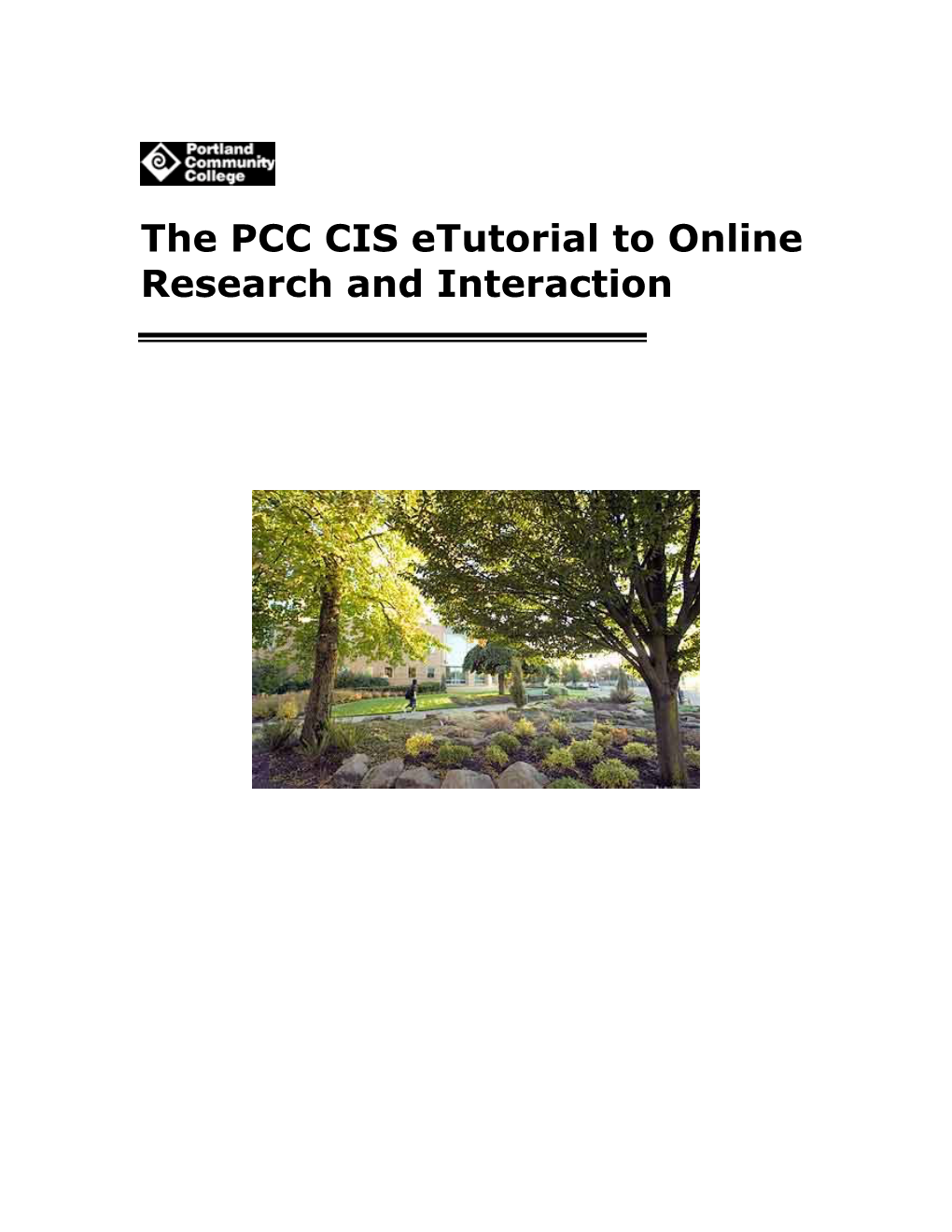Etutorial to Online Research and Interaction