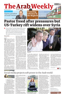 Pastor Freed After Presssures but US-Turkey Rift Widens Over Syria