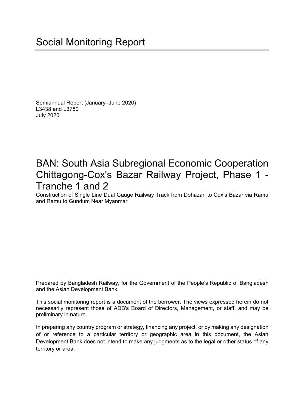 Social Monitoring Report BAN: South Asia Subregional Economic Cooperation Chittagong-Cox's Bazar Railway Project, Phase 1