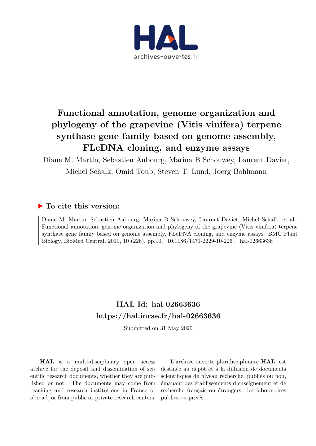 (Vitis Vinifera) Terpene Synthase Gene Family Based on Genome Assembly, Flcdna Cloning, and Enzyme Assays Diane M