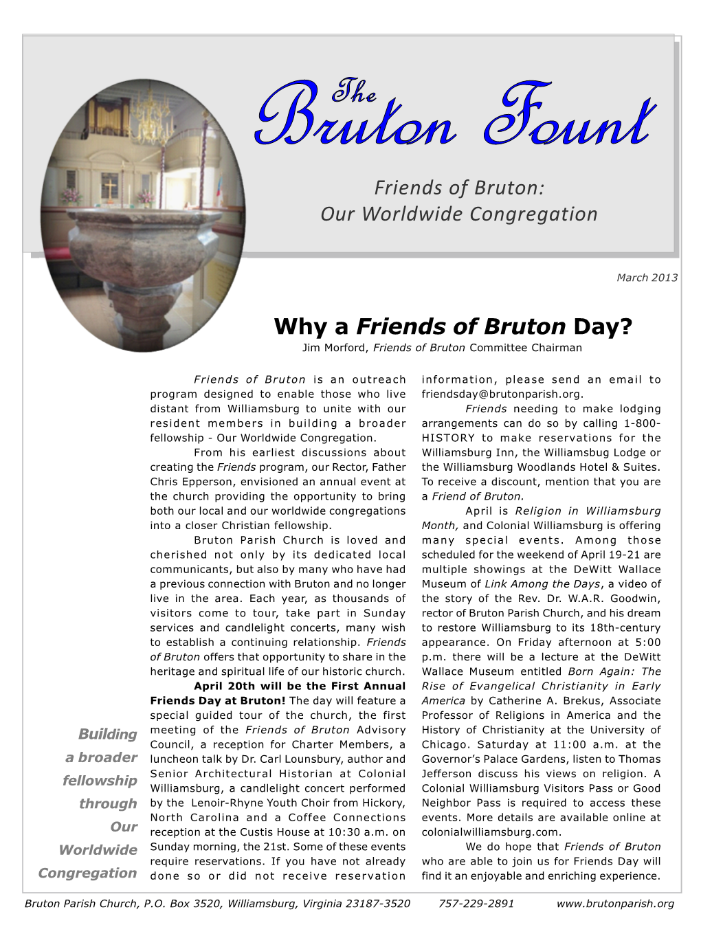 Friends of Bruton: Our Worldwide Congregation Why a Friends Of
