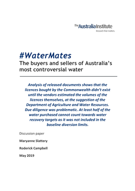 Watermates the Buyers and Sellers of Australia’S Most Controversial Water