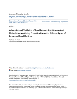 Adaptation and Validation of Food Product Specific Analytical Methods for Monitoring Prebiotics Present in Different Types of Processed Food Matrices