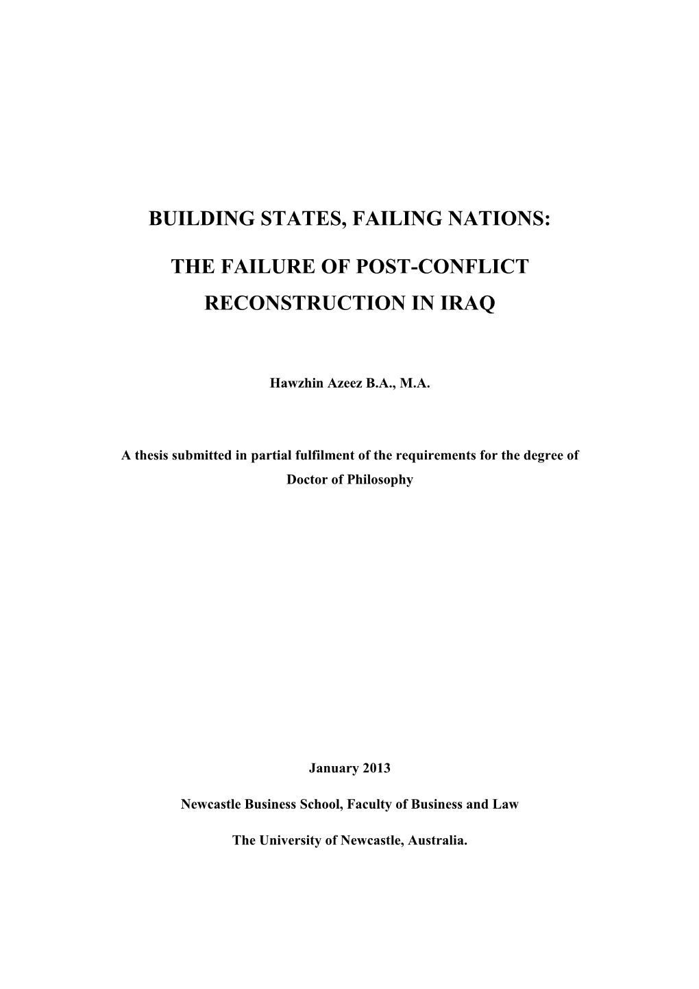 The Failure of Post-Conflict Reconstruction in Iraq