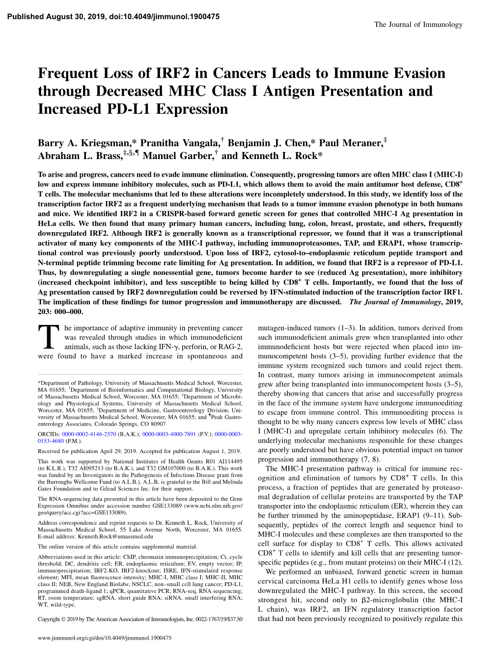 Frequent Loss of IRF2 in Cancers Leads to Immune Evasion Through Decreased MHC Class I Antigen Presentation and Increased PD-L1 Expression