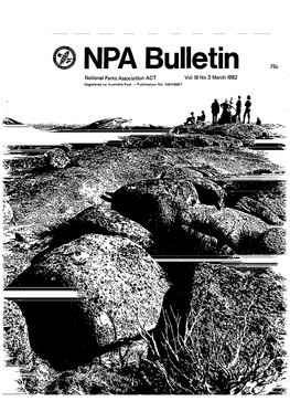 NPA Bulletin National Parks Association ACT Vol 19 No 3 March 1982 Registered by Australia Post - Publication No