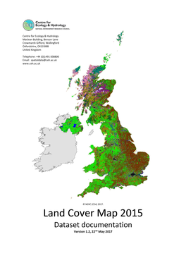 Land Cover Map 2015 Dataset Documentation Version 1.2, 22Nd May 2017