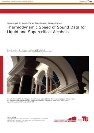 Thermodynamic Speed of Sound Data for Liquid and Supercritical Alcohols