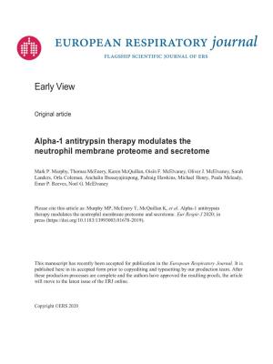 Alpha-1 Antitrypsin Therapy Modulates the Neutrophil Membrane Proteome and Secretome