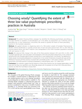 Choosing Wisely? Quantifying the Extent of Three Low Value Psychotropic Prescribing Practices in Australia Jonathan Brett1* , Helga Zoega1,2, Nicholas A