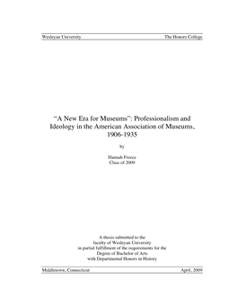 A New Era for Museums”: Professionalism and Ideology in the American Association of Museums, 1906-1935
