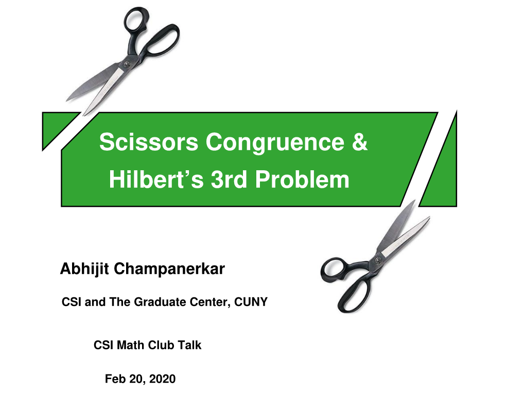 Scissors Congruence and Hilbert's Third Problem