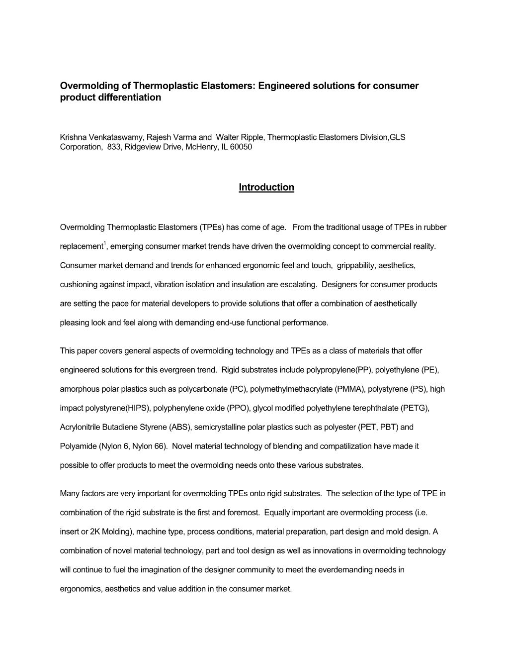 Overmolding of Thermoplastic Elastomers: Engineered Solutions for Consumer Product Differentiation