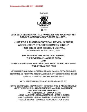 Just for Laughs Montréal Reveals Their Absolutely Stacked Comedy Lineup for Their 2021 Hybrid Festival Running from July 26-31, 2021