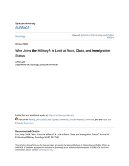 Who Joins the Military?: a Look at Race, Class, and Immigration Status