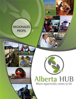 Regionales Profil Das Beste Aus Der Alberta Hub Region