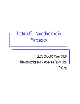 Nanophotonics in Microscopy