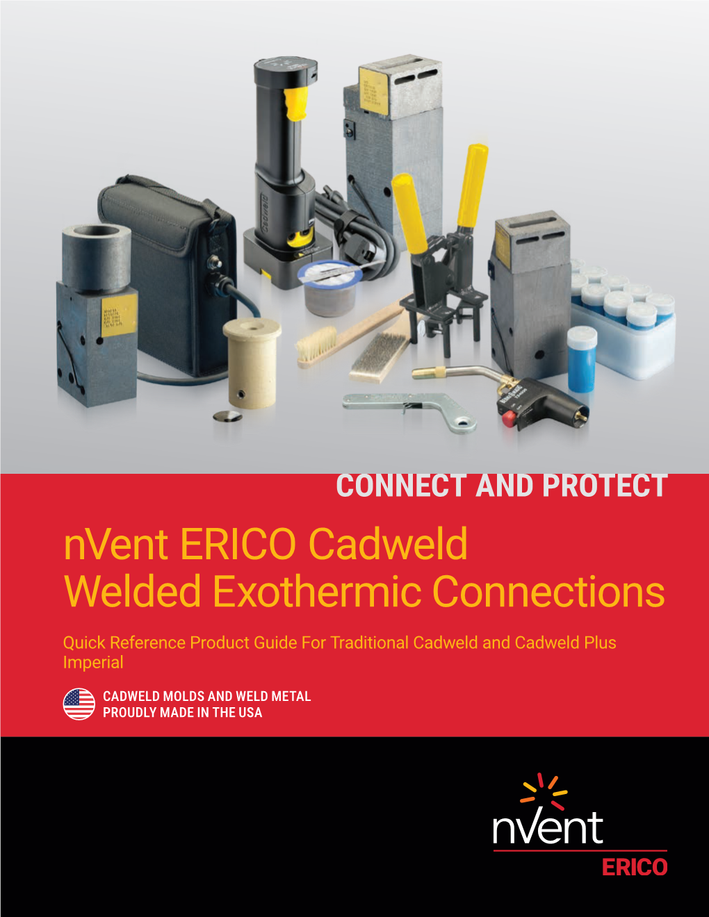 Nvent ERICO Cadweld Welded Exothermic Connections Quick Reference Product Guide for Traditional Cadweld and Cadweld Plus Imperial