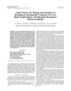 Lung Volume, Gas Mixing, and Mechanics of Breathing in Mechanically Ventilated Very Low Birth Weight Infants with Idiopathic Respiratory Distress Syndrome