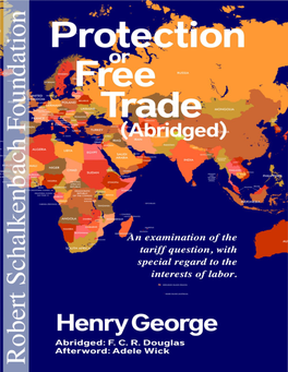 Protection Or Free Trade (Abridged)
