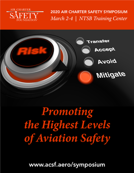 Promoting the Highest Levels of Aviation Safety