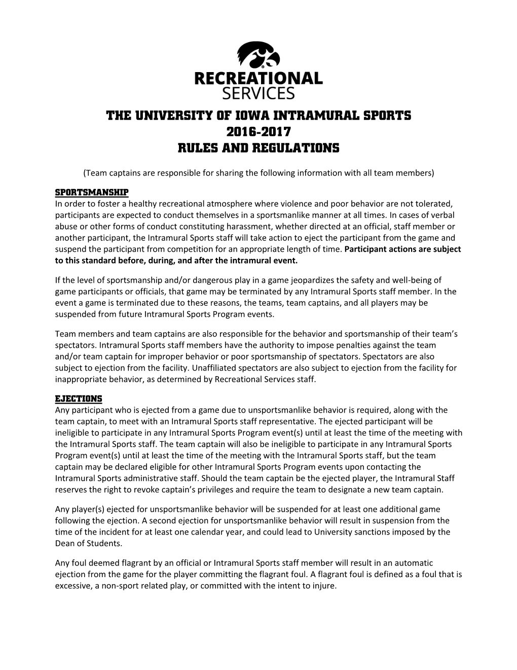 The University of Iowa Intramural Sports 2016-2017 Rules and Regulations