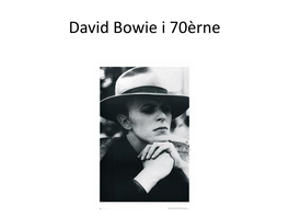 David Bowie I 70Èrne Space Oddity 1969